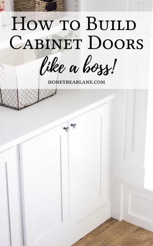 How to Build Cabinet Doors Like a Boss - Honeybear Lane