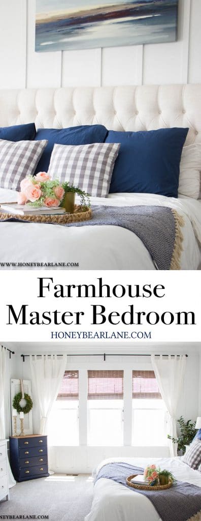 Farmhouse Master Bedroom Reveal - Honeybear Lane